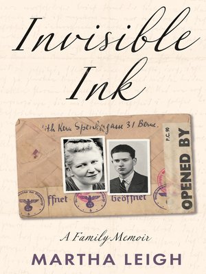 cover image of Invisible Ink: a Family Memoir